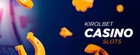 kirolbet casino slots